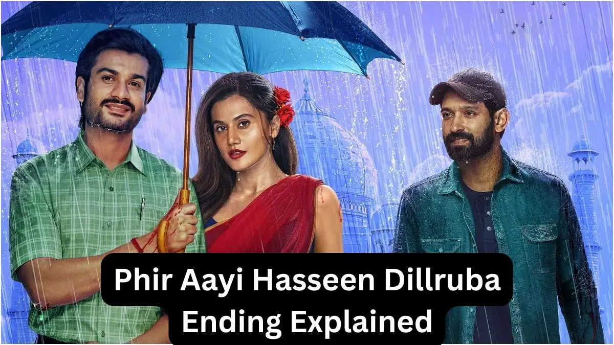 Phir Aayi Hasseen Dillruba Ending Explained: Is Dinesh Pandit Abhimanyu’s Father?