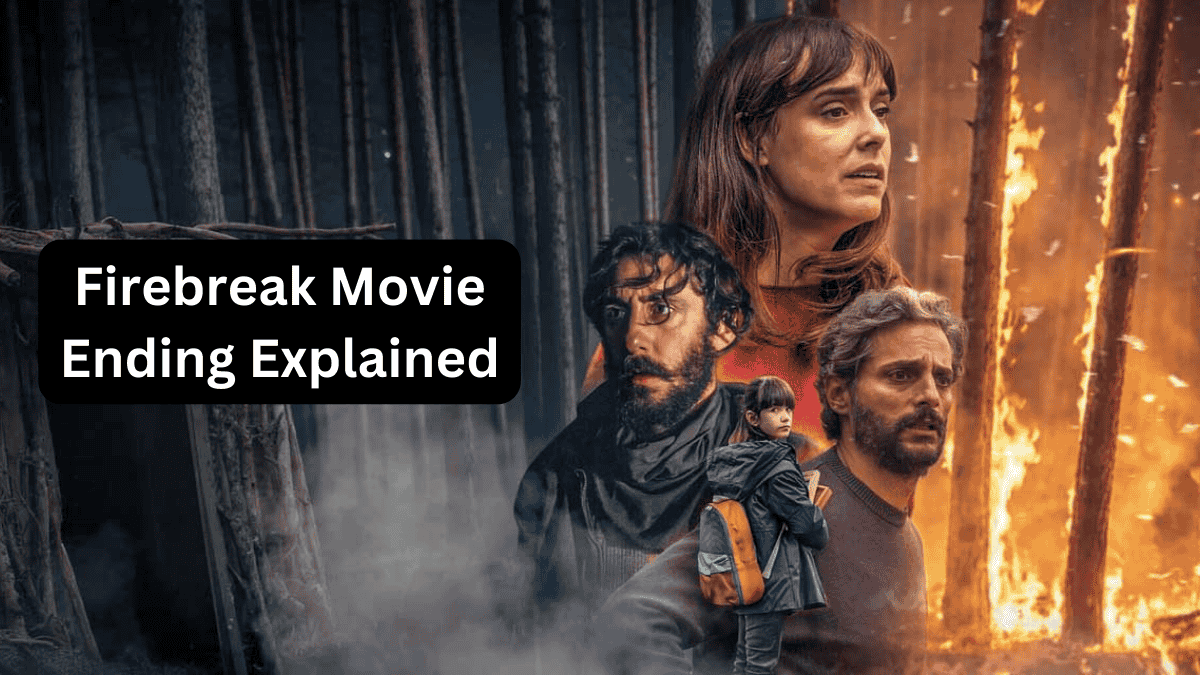 Firebreak (2026) Movie Ending Explained: How did Lide Get Lost in the Woods in Firebreak? What Happened to Mara? Why Did They Doubt Santiago?